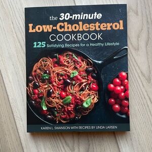 The 30-Minute Low-Cholesterol Cookbook